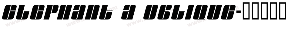 ELEPHANT A Oblique字体转换